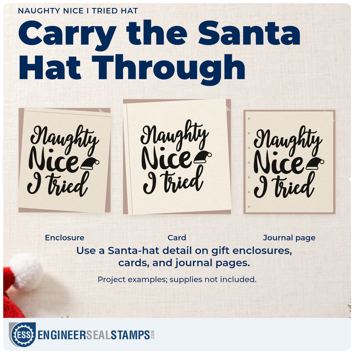Three project examples made with the Naughty Nice I Tried Hat Rubber Stamp – Wood Handle, including effort tally sheet.