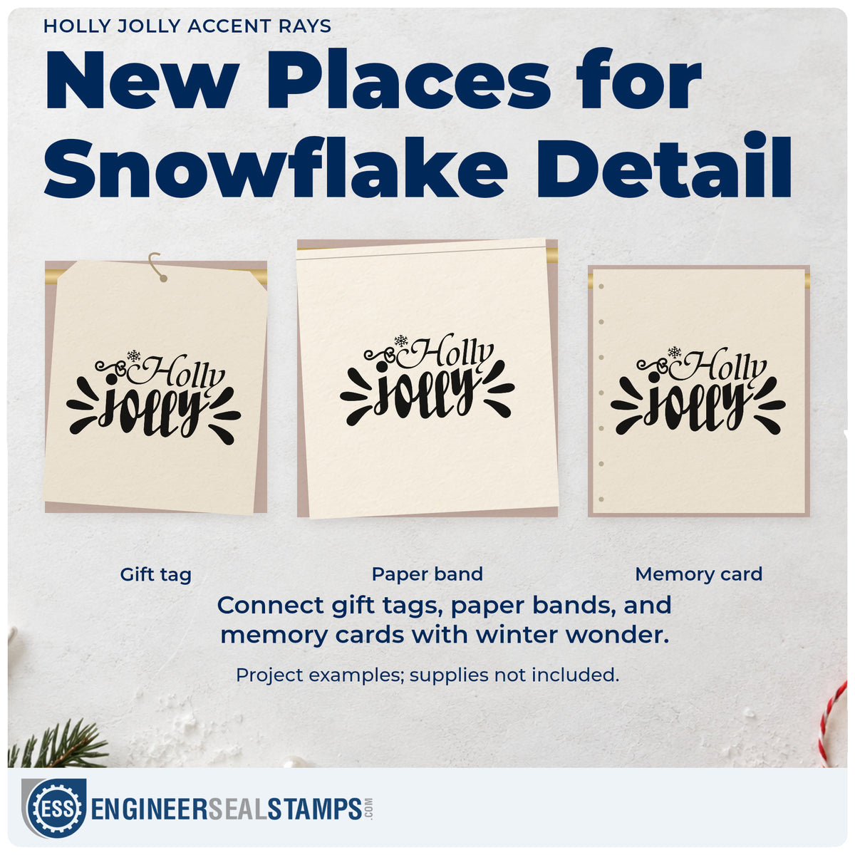 Three project examples made with the Holly Jolly Accent Rays PSI Pre-Inked Stamp, including highlight header sheet.