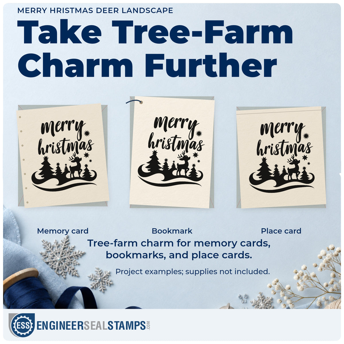 Three project examples made with the Deer And Pines With Holiday Lettering Rubber Stamp – Wood Handle, including footer rule sheet.
