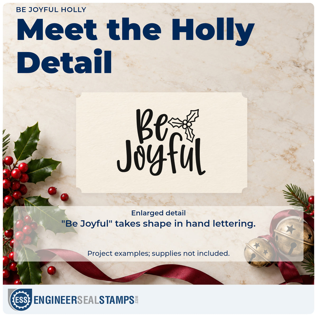 Enlarged detail of the Be Joyful Holly Pre-Inked Stamp – Slim imprint. “Be Joyful” appears in thick hand-drawn script with an outlined holly sprig.