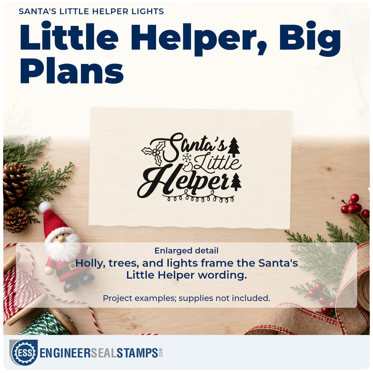 Enlarged detail of the Santa's Little Helper Lights Stamp – Slim Pre-Inked imprint. “Santa's Little Helper” is decorated with holly, snowflakes, trees, and hanging lights.