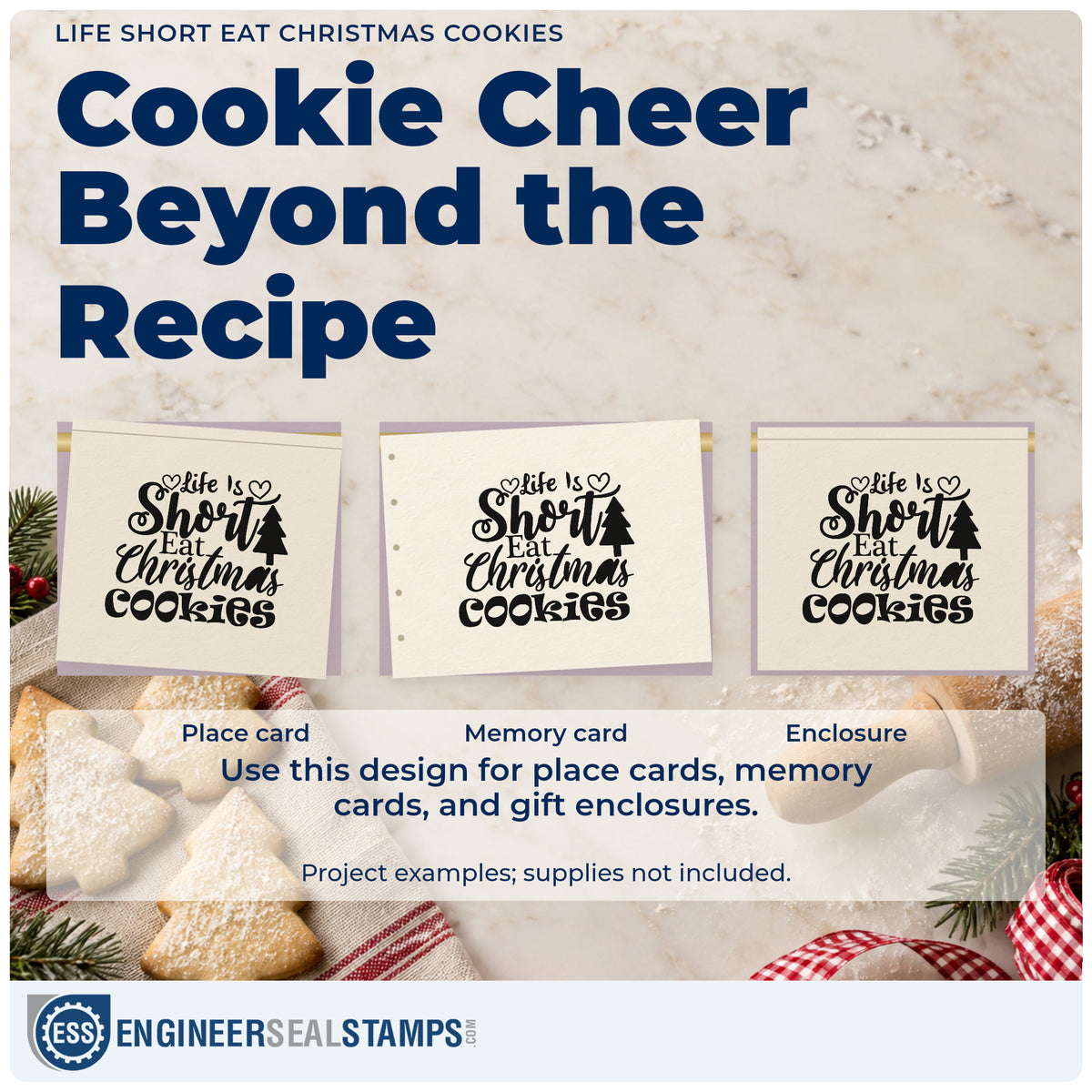 Three project examples made with the Life Short Eat Christmas Cookies Self-Inking Craft Stamp, including baking day sheet.