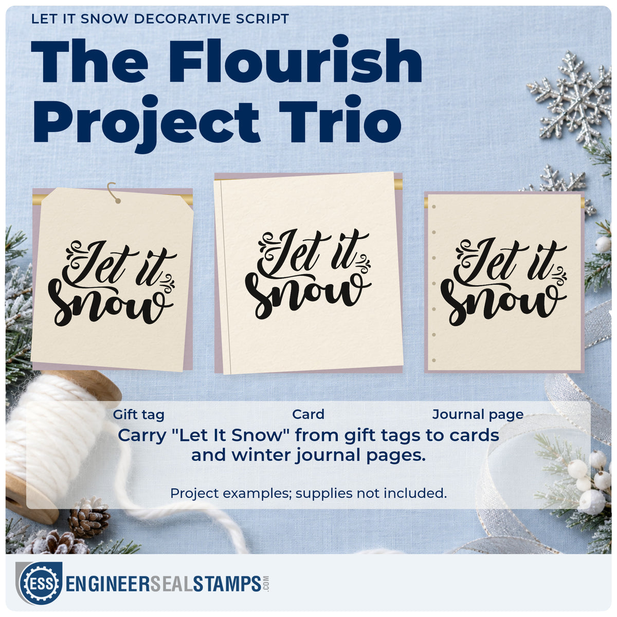 Three project examples made with the Let It Snow Decorative Script Lettering Pre-Inked Stamp – PSI, including letter sheet pair.