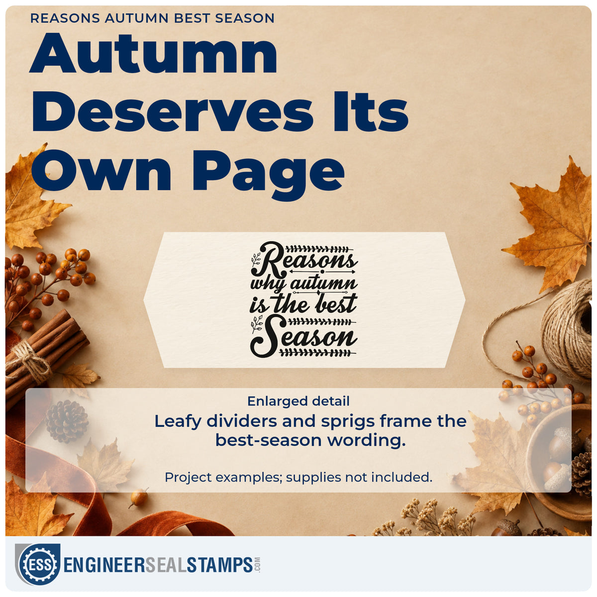 Enlarged detail of the Reasons Autumn Best Season Self-Inking Craft Stamp imprint. “Reasons Why Autumn Is the Best Season” features horizontal leafy dividers and small sprigs.