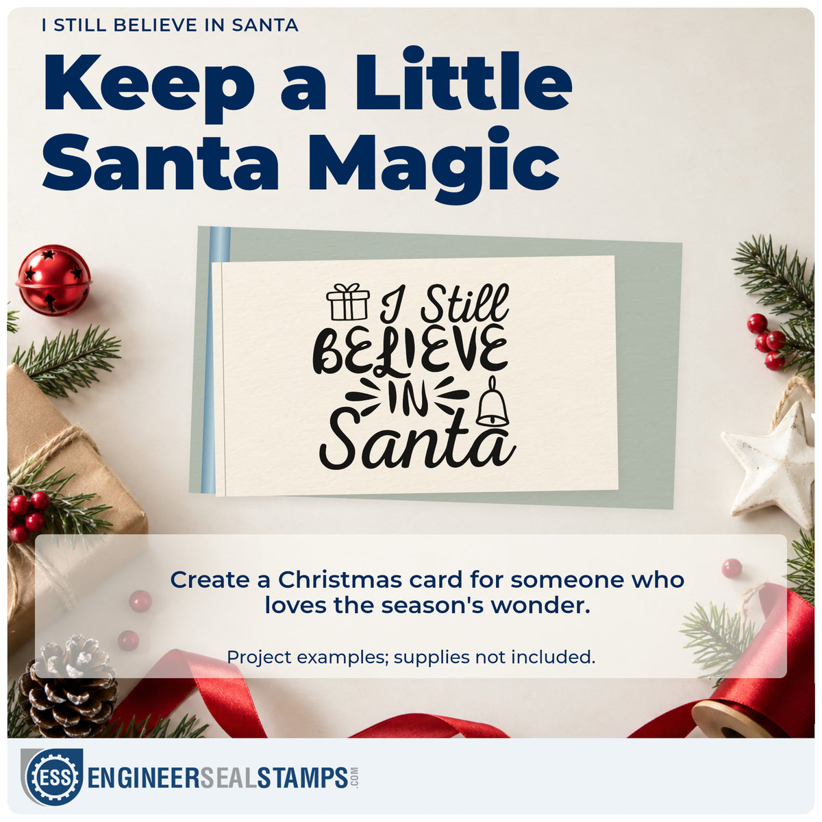 A finished handmade project stamped with the I Still Believe In Santa Self-Inking Stamp, ideal for childhood album page.