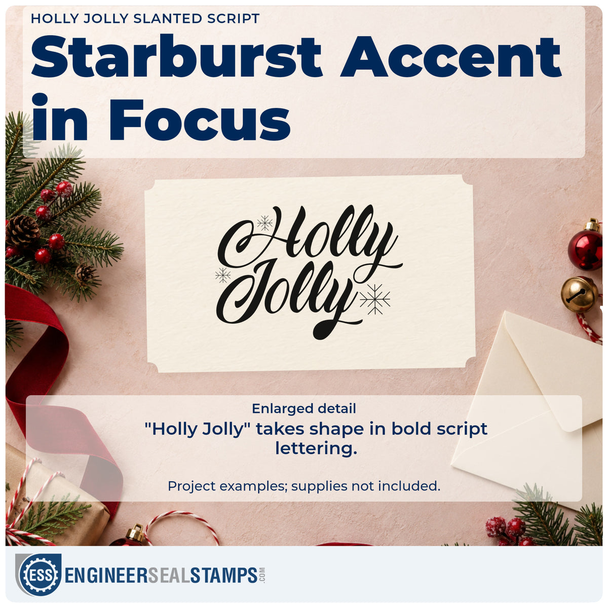 Enlarged detail of the Pre-Inked Holly Jolly Slanted Script Stamp – PSI imprint. “Holly Jolly” appears in bold slanted script with fine starbursts.