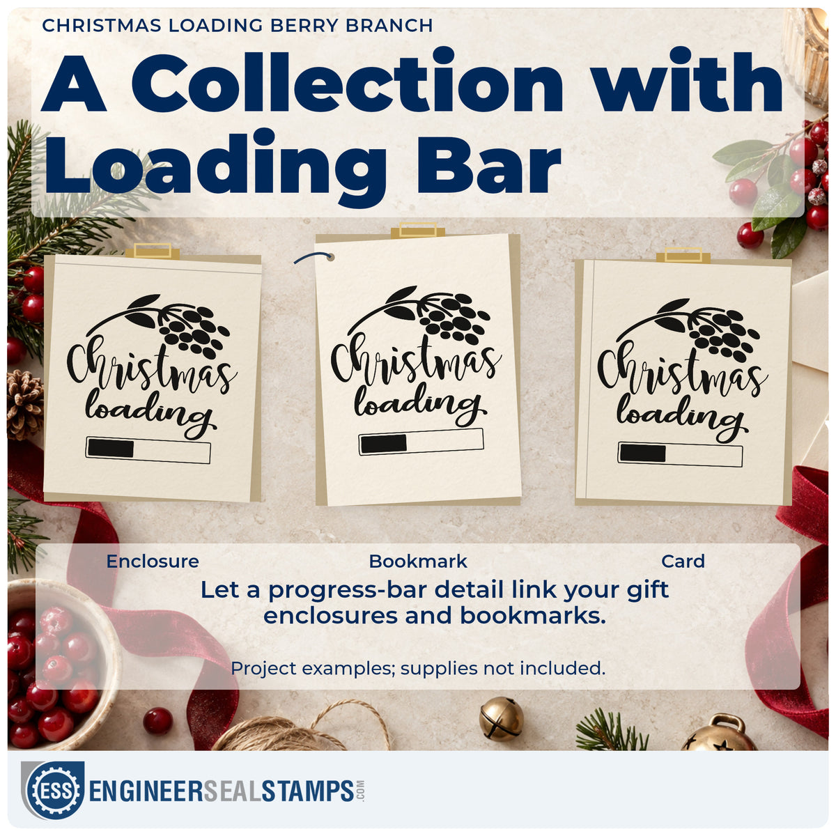 Three project examples made with the Christmas Loading Berry Branch Progress Bar Slim Pre-Inked Stamp, including progress fill sheet.