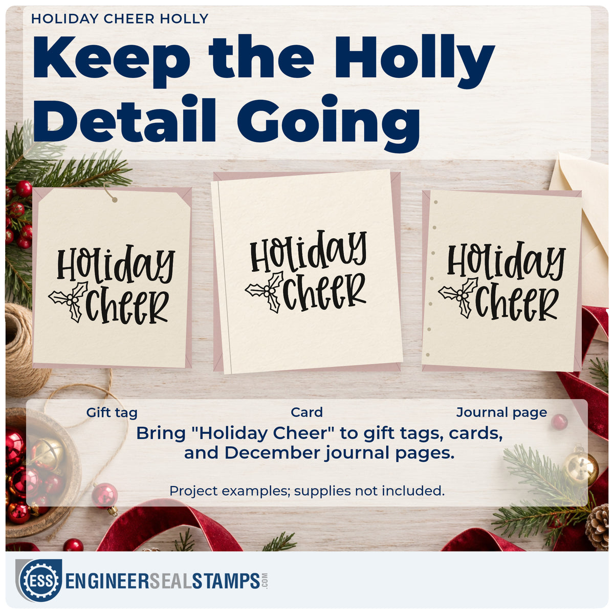Three project examples made with the PSI Pre-Inked Holiday Cheer Holly Stamp, including order intake sheet.