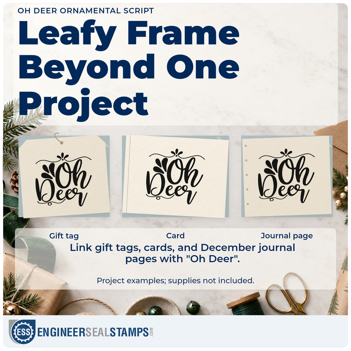 Three project examples made with the Oh Deer Ornamental Script Stamp – Self-Inking, including cover page header.