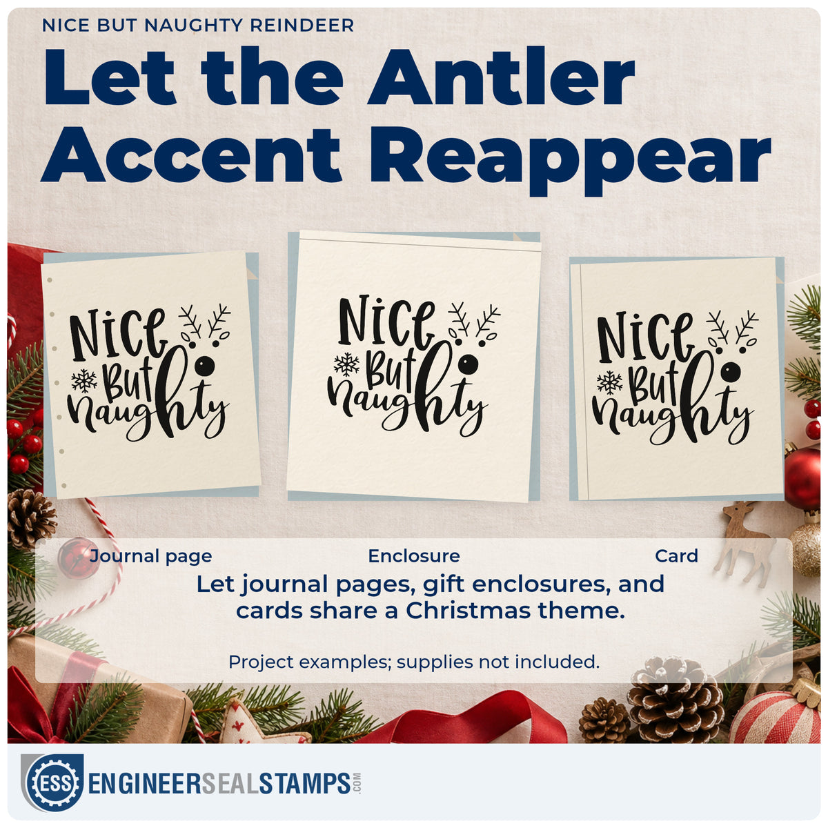 Three project examples made with the Nice But Naughty Reindeer Antlers Slim Pre-Inked Stamp, including pros cons sheet.