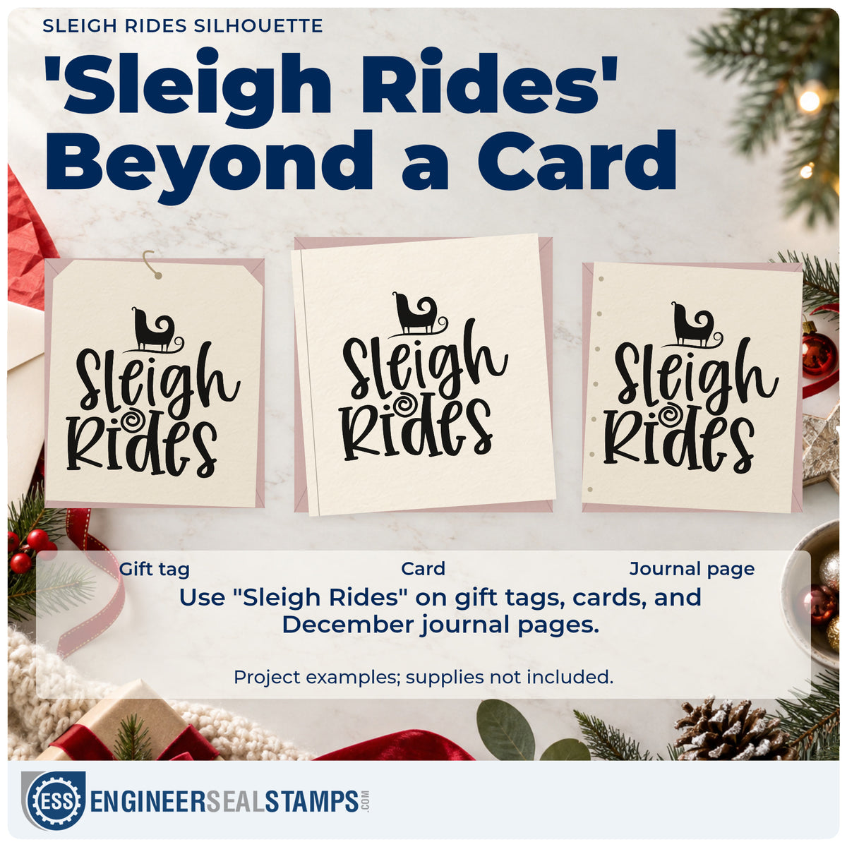 Three project examples made with the Sleigh Rides Silhouette Script Lettering Pre-Inked Stamp – PSI, including reservation sheet.