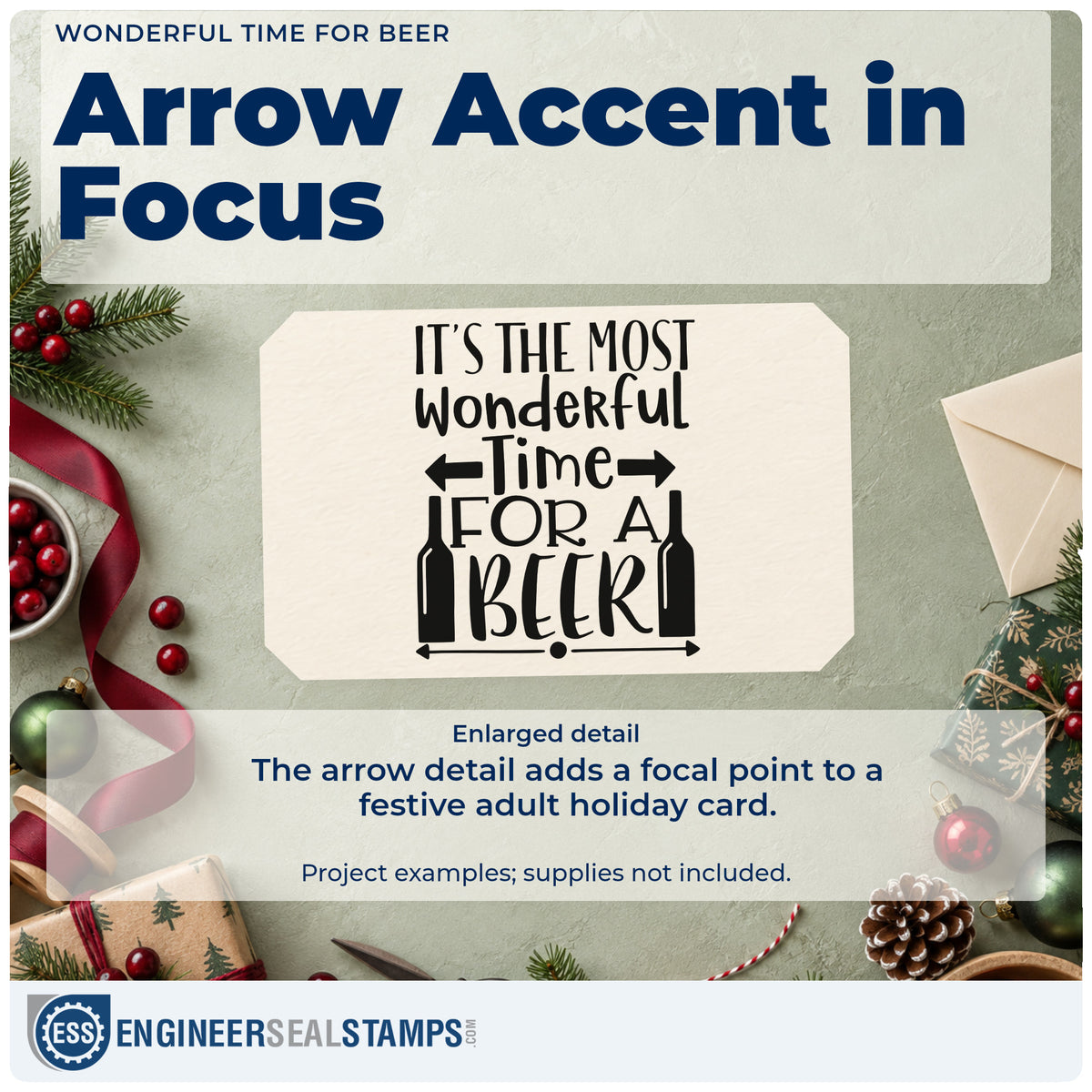 Enlarged detail of the Wonderful Time For Beer Slim Pre-Inked Stamp imprint. “It's the Most Wonderful Time for a Beer” features two bottles and horizontal arrows.