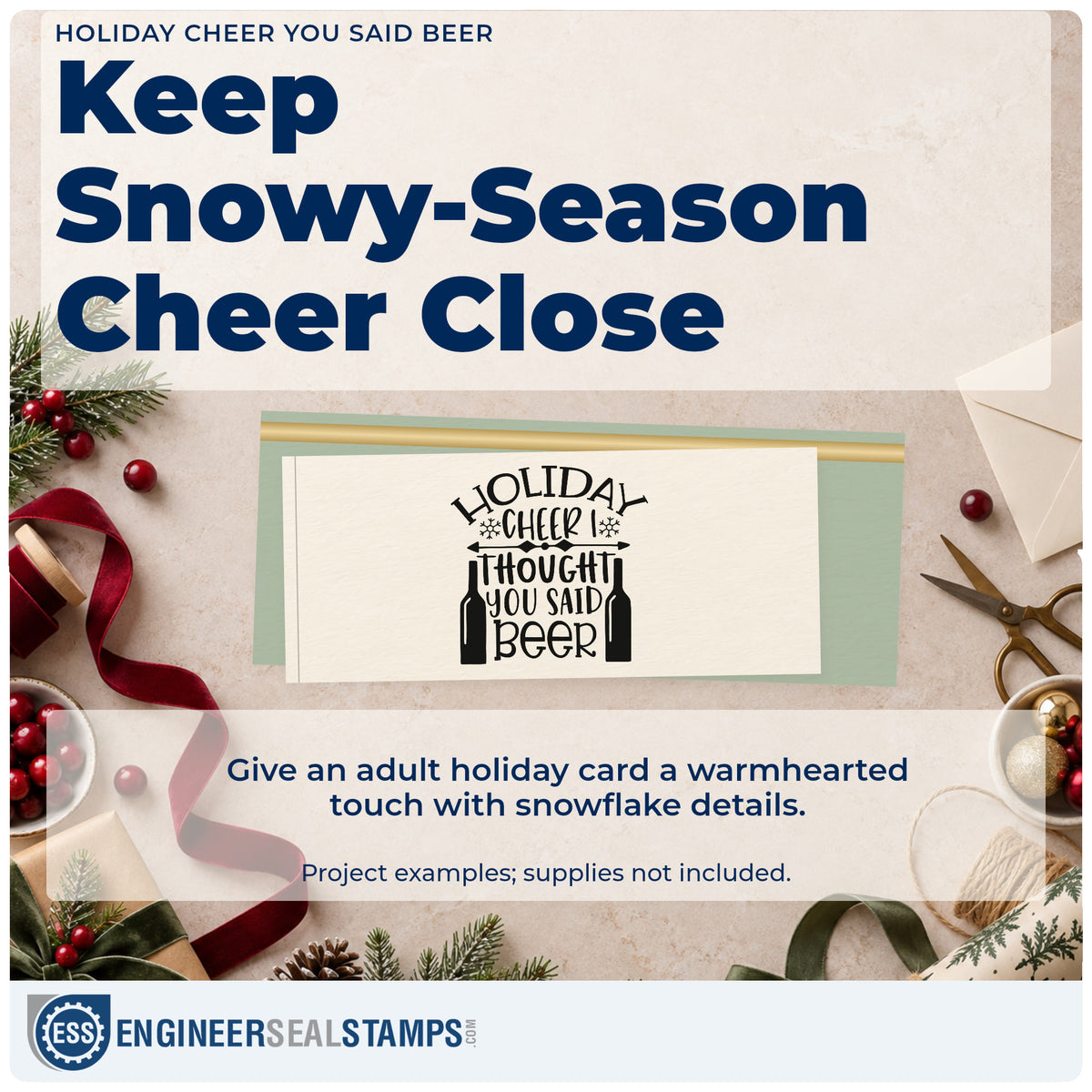 A finished handmade project stamped with the Holiday Cheer I Thought You Said Beer PSI Pre-Inked Stamp, ideal for quote mix album page.