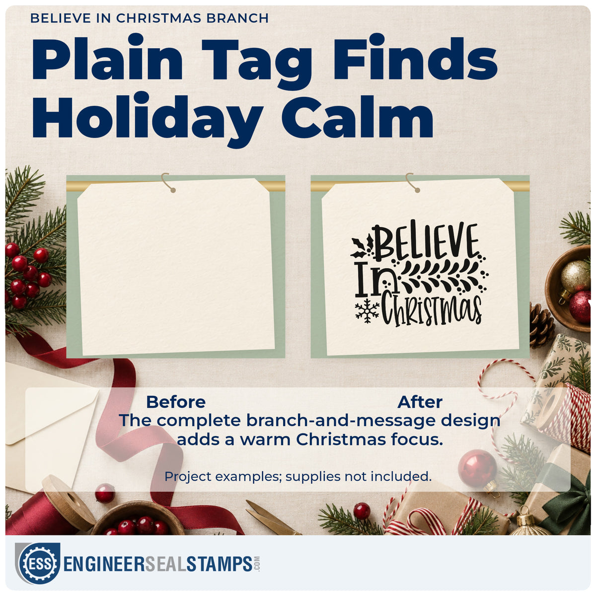 Before and after of a plain item finished with the Pre-Inked Believe In Christmas Branch Stamp – PSI, a quick upgrade for framed long corridor.