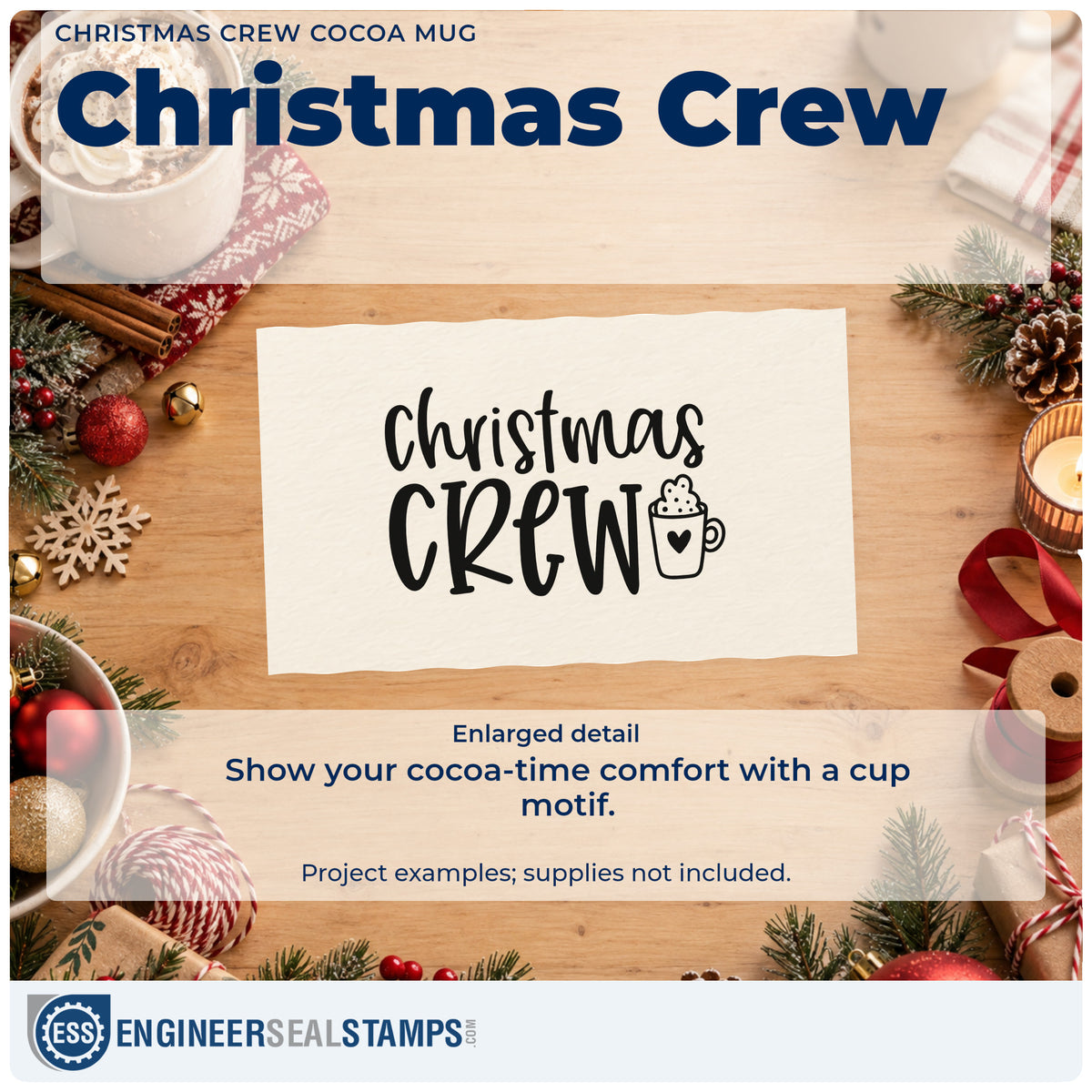 Enlarged detail of the Christmas Crew Cocoa Mug Stamp – Self-Inking imprint. The words "Christmas crew" sit beside a whipped cocoa mug with a heart.