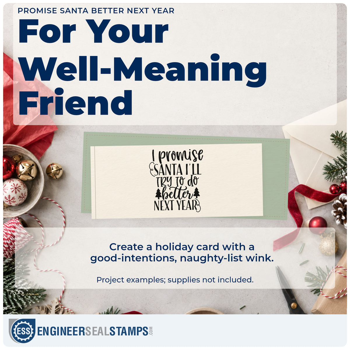 A finished handmade project stamped with the I Promise Santa I'll Try To Do Better Next Year Rubber Stamp – Wood Handle, ideal for resolution album page.