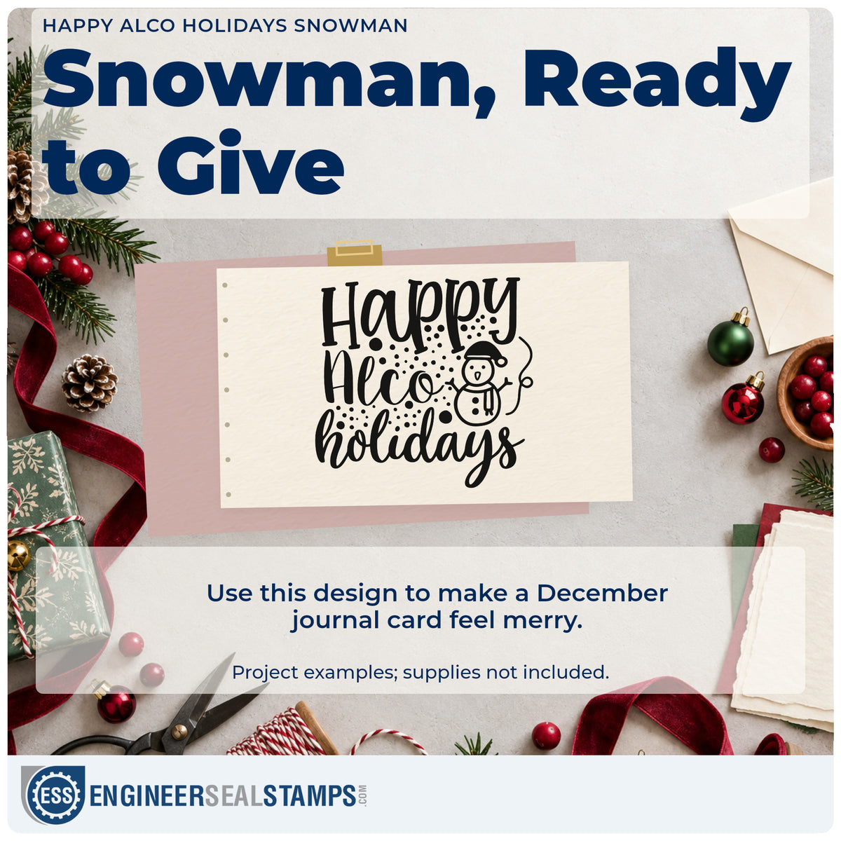 A finished handmade project stamped with the Snowman With Happy Alco Holidays Stamp – Duo Hand, ideal for party night album.