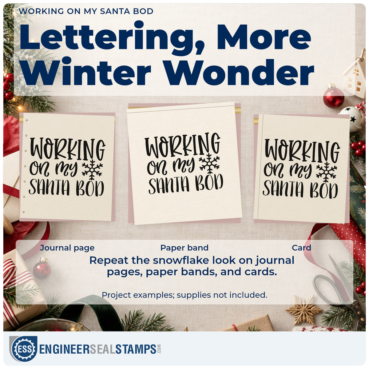 Three project examples made with the Working On My Santa Bod Snowflakes Wood Handle Stamp, including recipe round sheet.