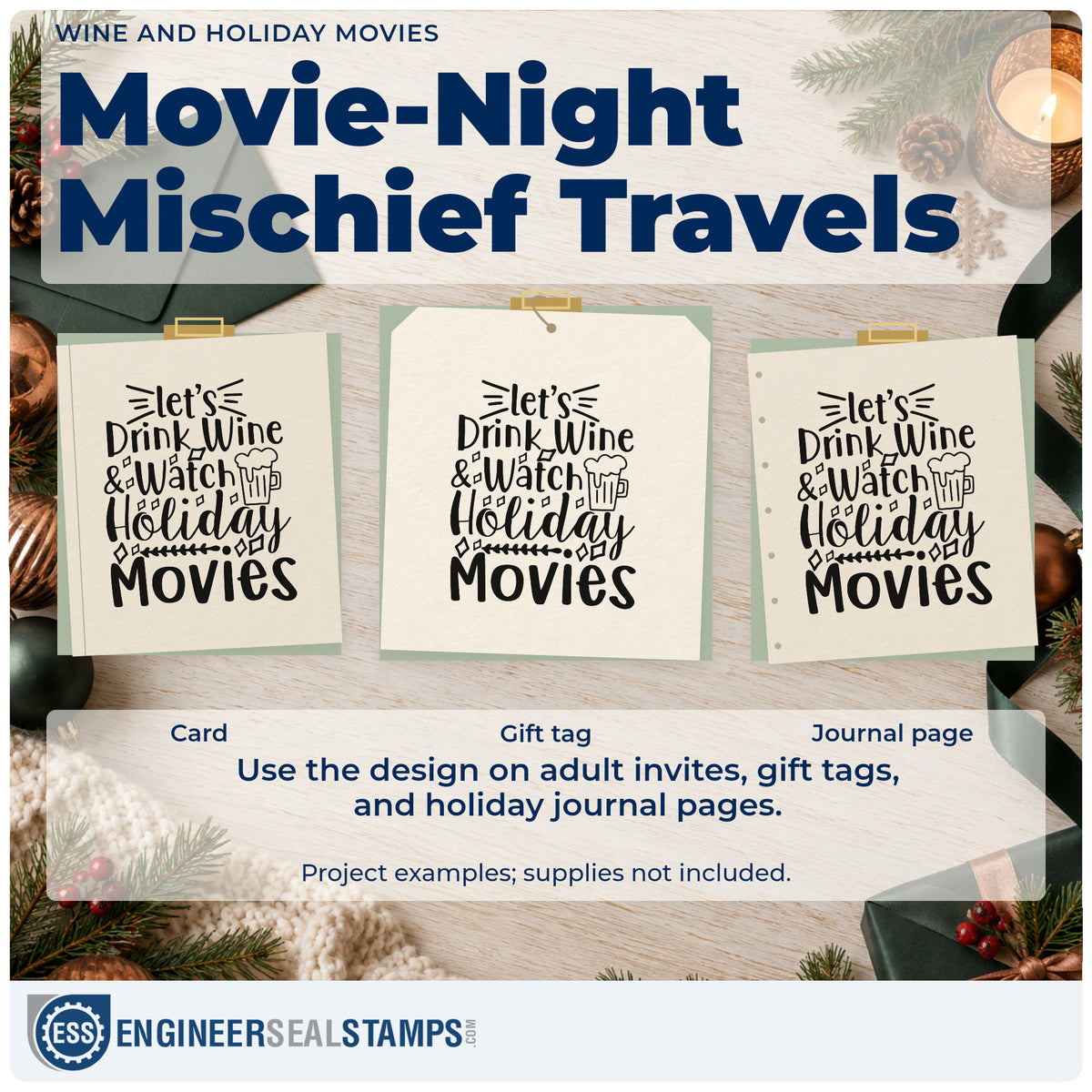Three project examples made with the Let's Drink Wine & Watch Holiday Movies Stamp – Self-Inking, including pairing bottle tags.