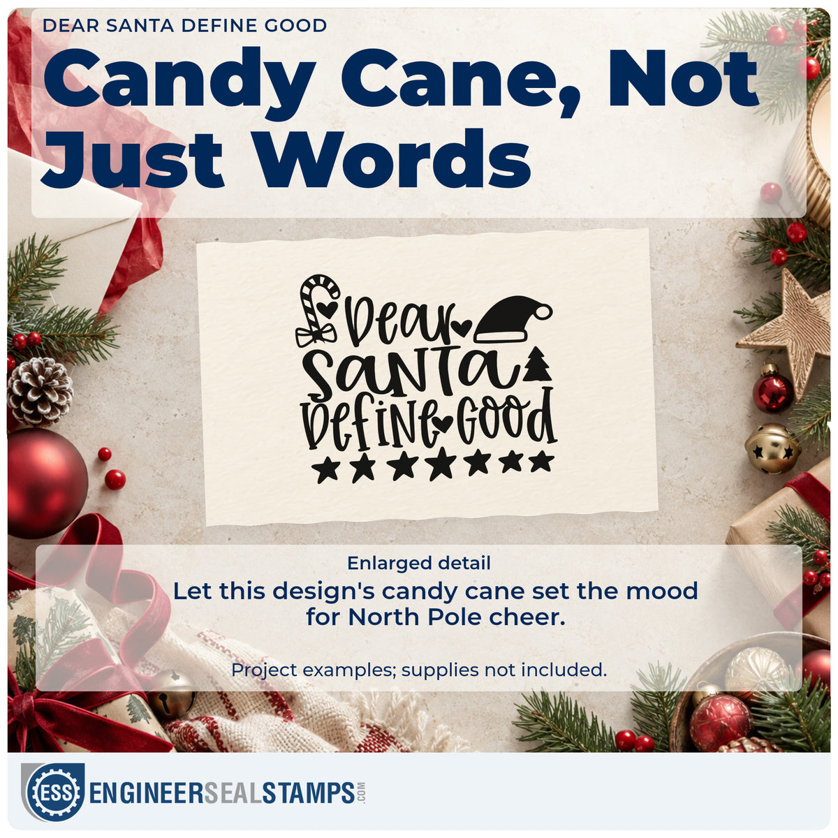 Enlarged detail of the Dear Santa Define Good Stamp – Self-Inking imprint. The phrase "Dear Santa define good" includes a candy cane, Santa hat, tree, and a row of stars.