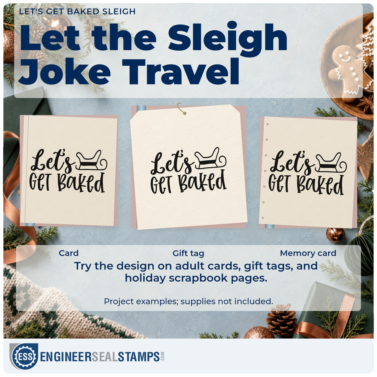 Three project examples made with the Let's Get Baked Sleigh Hand Stamp – Duo, including pack order sheet.