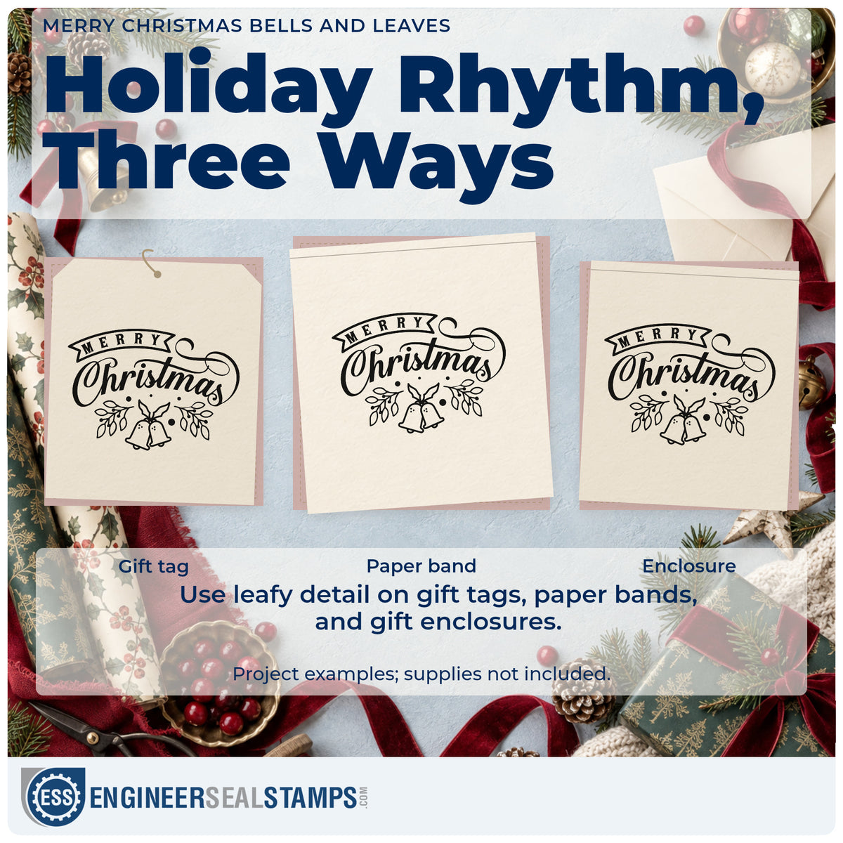 Three project examples made with the Merry Christmas Bells And Leaves Botanical Sprig Self-Inking Craft Stamp, including ribbon trim tags.