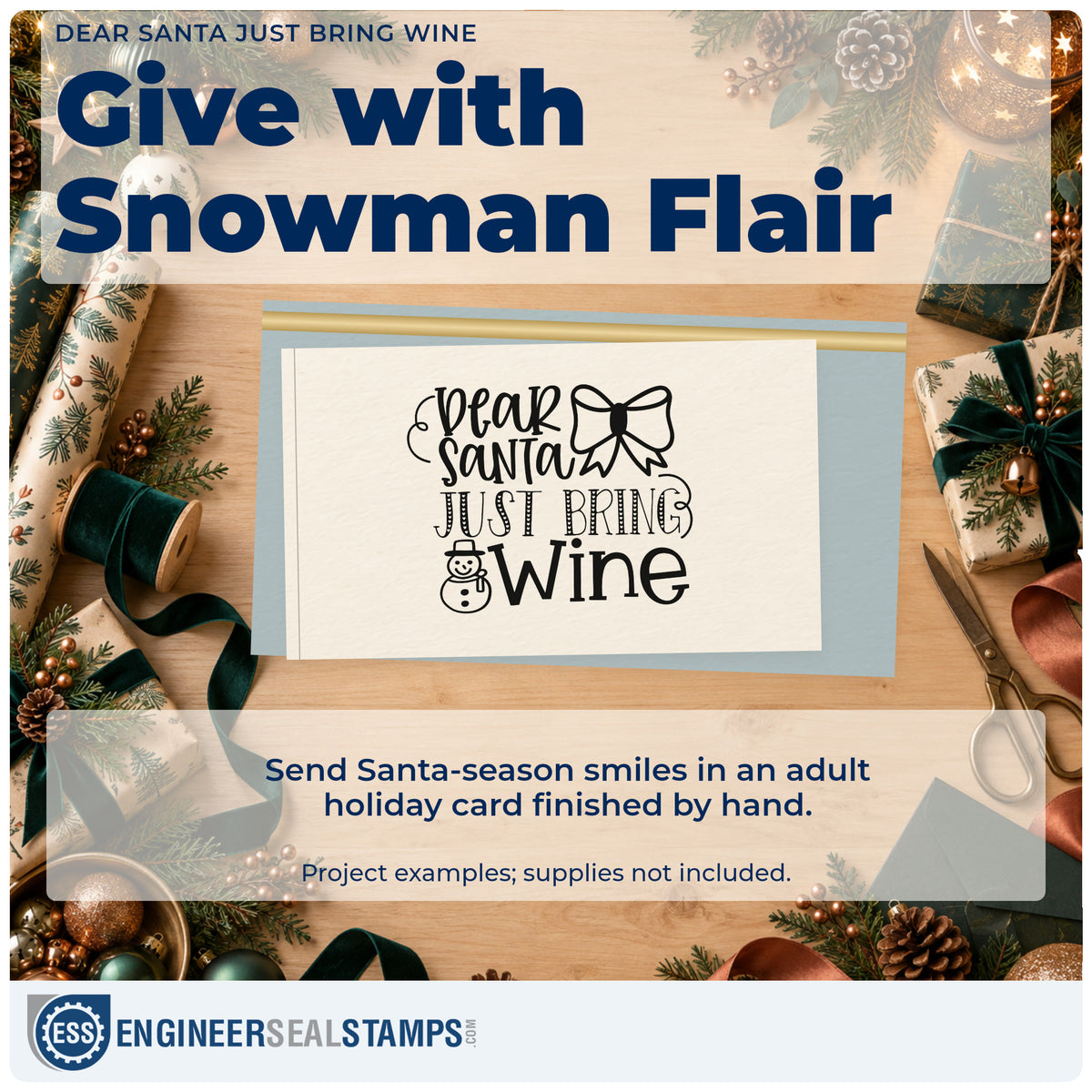 A finished handmade project stamped with the Dear Santa Just Bring Wine Pre-Inked Stamp – Slim, ideal for snowman cards.