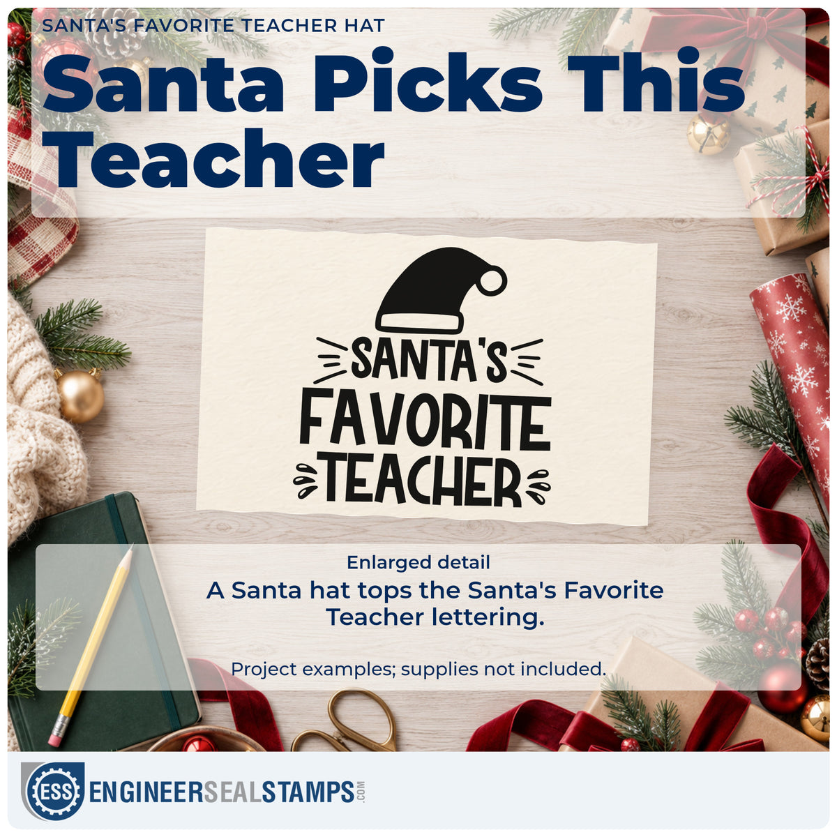 Enlarged detail of the Santa's Favorite Teacher Hat Duo Hand Stamp imprint. The words "Santa's favorite teacher" appear below a Santa hat with emphasis lines.