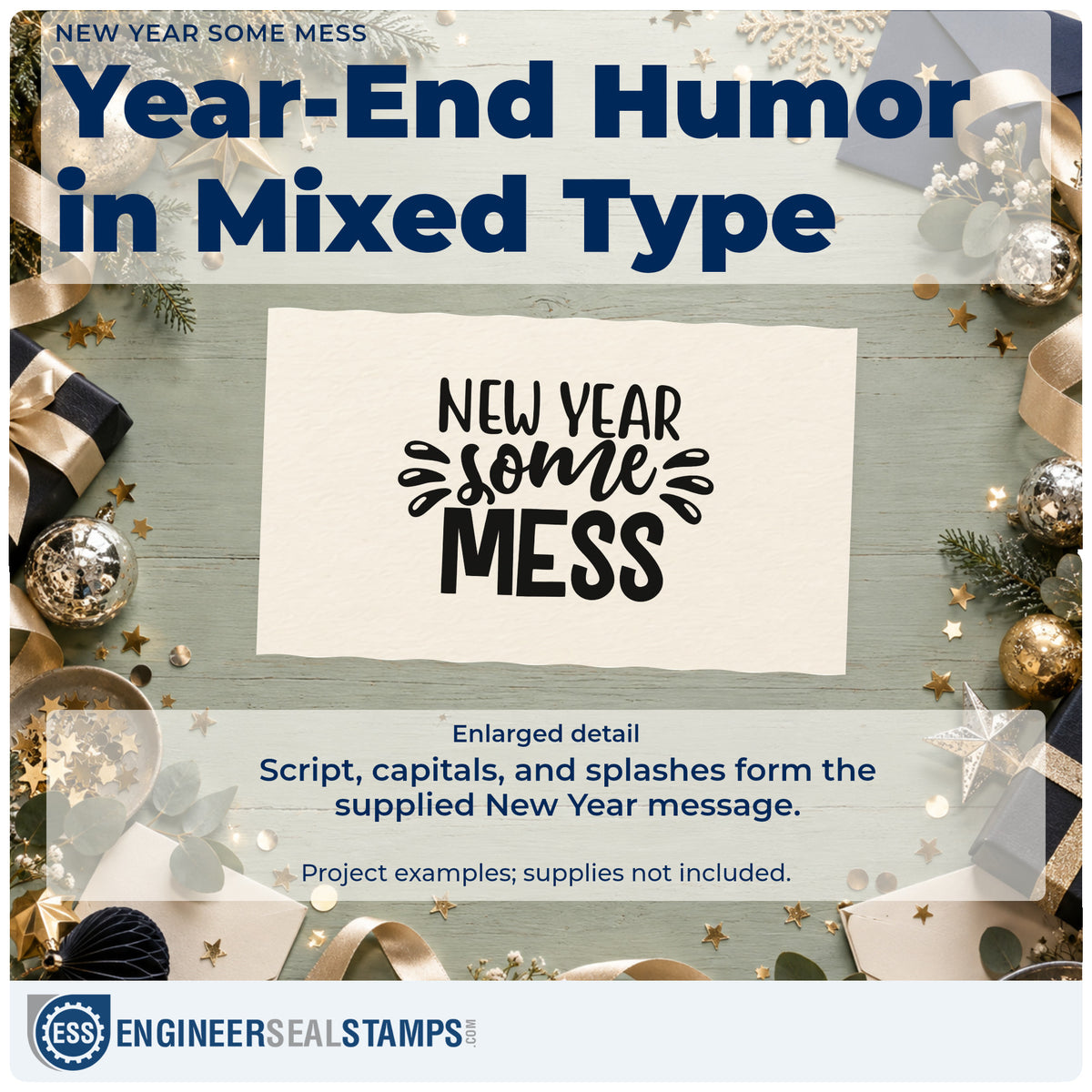 Enlarged detail of the Self-Inking New Year Some Mess Lettering Stamp imprint. The words "New year some mess" appear in mixed lettering with splash accents.