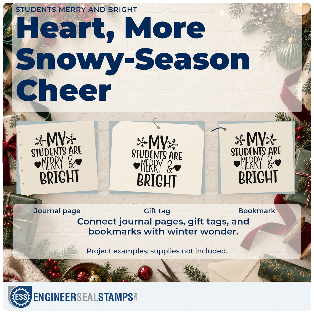 Three project examples made with the My Students Are Merry & Bright Stamp – Self-Inking, including progress note sheet.