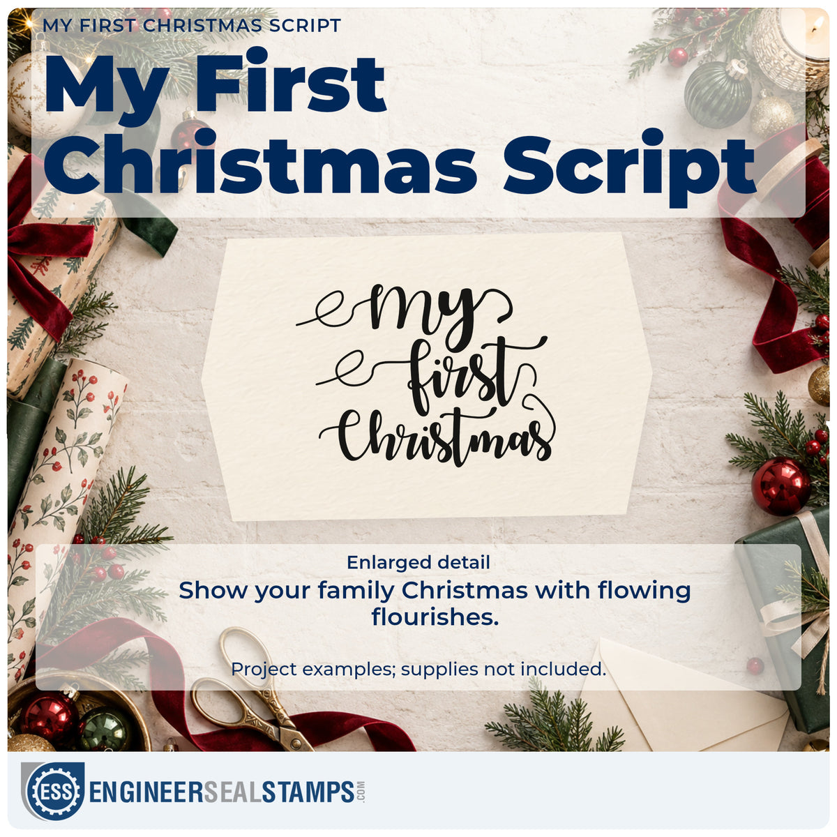 Enlarged detail of the My First Christmas Script Stamp – Self-Inking imprint. The words "my first Christmas" appear in flowing script with long curling flourishes.
