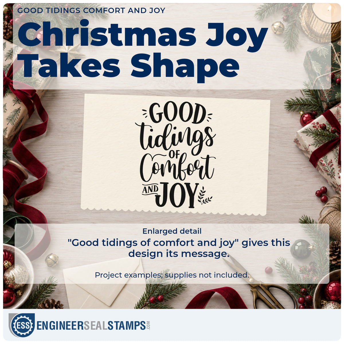 Enlarged detail of the Good Tidings Comfort And Joy Stamp – Self-Inking imprint. The phrase "Good tidings of comfort and joy" appears with accent lines and a small leafy sprig.