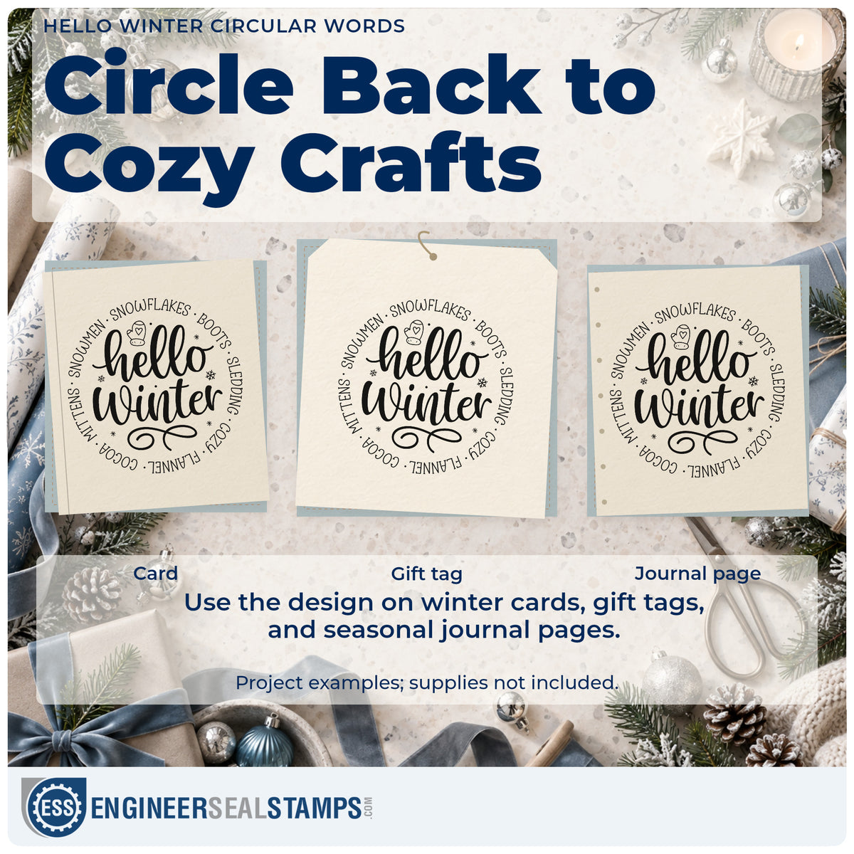 Three project examples made with the Hello Winter Self-Inking Stamp, including season term sheet.