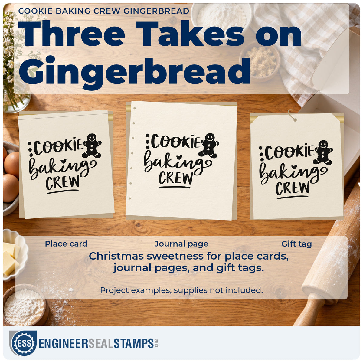 Three project examples made with the Cookie Baking Crew Gingerbread Pre-Inked Stamp – Slim, including member name tags.