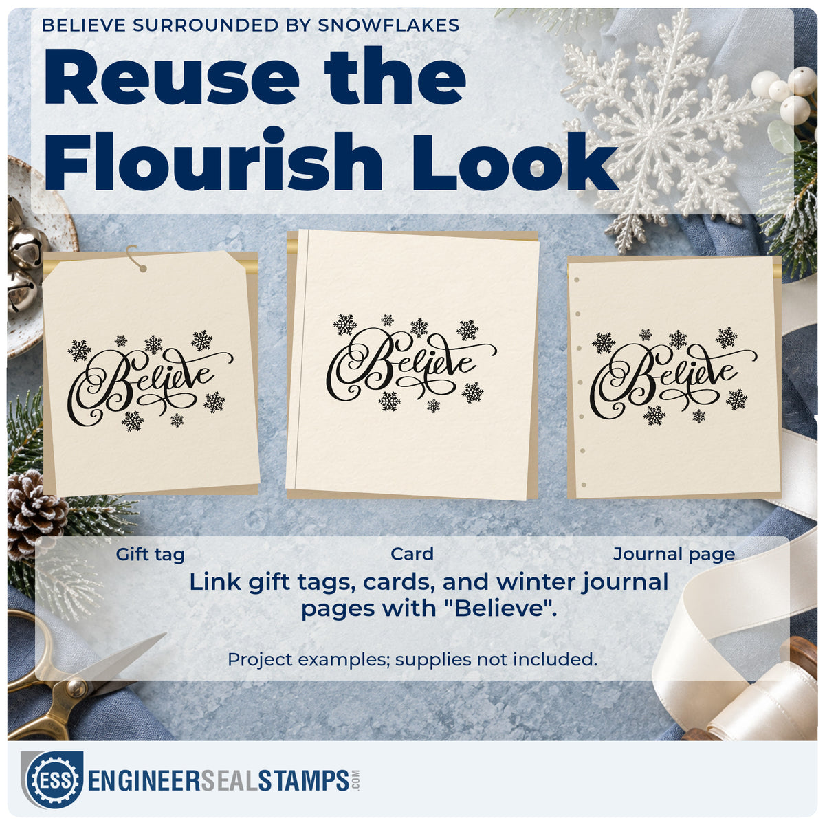 Three project examples made with the Pre-Inked Believe Surrounded By Snowflakes Stamp – PSI, including pattern guide sheet.