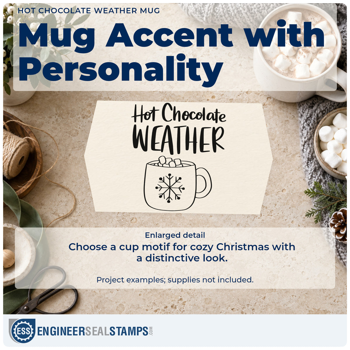 Enlarged detail of the Hot Chocolate Weather Mug Stamp – Self-Inking imprint. The words "Hot chocolate weather" appear above a snowflake mug filled with marshmallows.