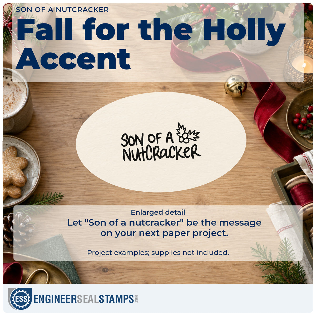 Enlarged detail of the Son Of A Nutcracker Holly Rubber Stamp – Duo Hand imprint. The phrase "Son of a nutcracker" appears beside a holly sprig.