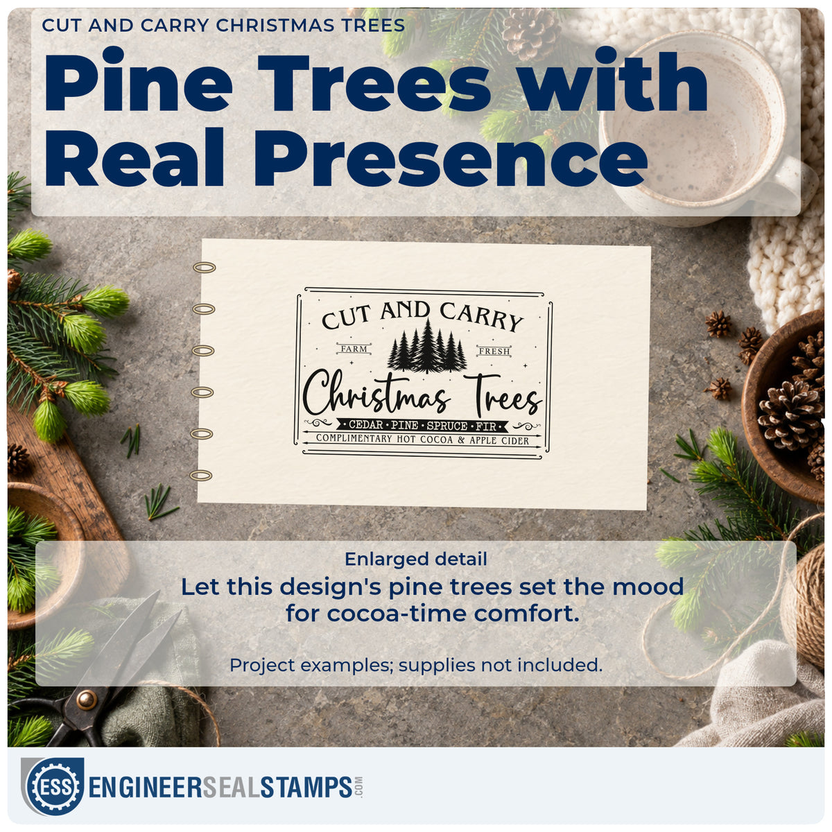 Enlarged detail of the Cut And Carry Christmas Trees Pine Motif Pre-Inked Stamp – PSI imprint. A framed vintage sign reads "Cut and carry Christmas trees" with pine trees, species names, and a cocoa-and-cider line.