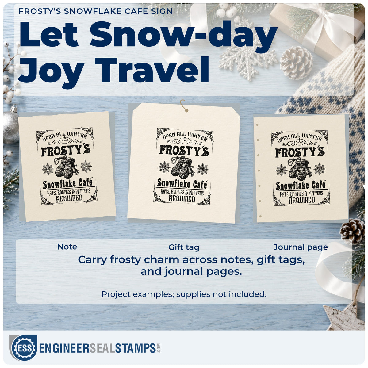 Three project examples made with the Frosty's Snowflake Cafe Sign Pre-Inked Stamp – Slim, including house rule sheet.