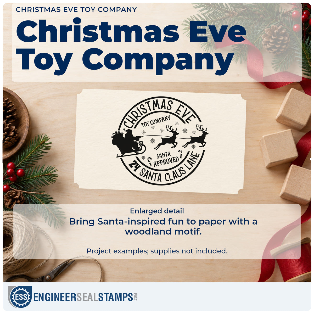 Enlarged detail of the Christmas Eve Toy Company Reindeer Wood Handle Stamp imprint. A round emblem reads "Christmas Eve Toy Company," "Santa approved," and "24 Santa Claus Lane" around Santa's sleigh and reindeer.