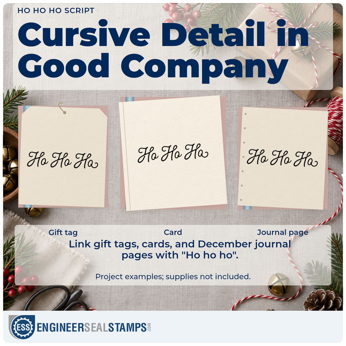 Three project examples made with the Ho Ho Ho Script Slim Pre-Inked Stamp, including header rule sheet.