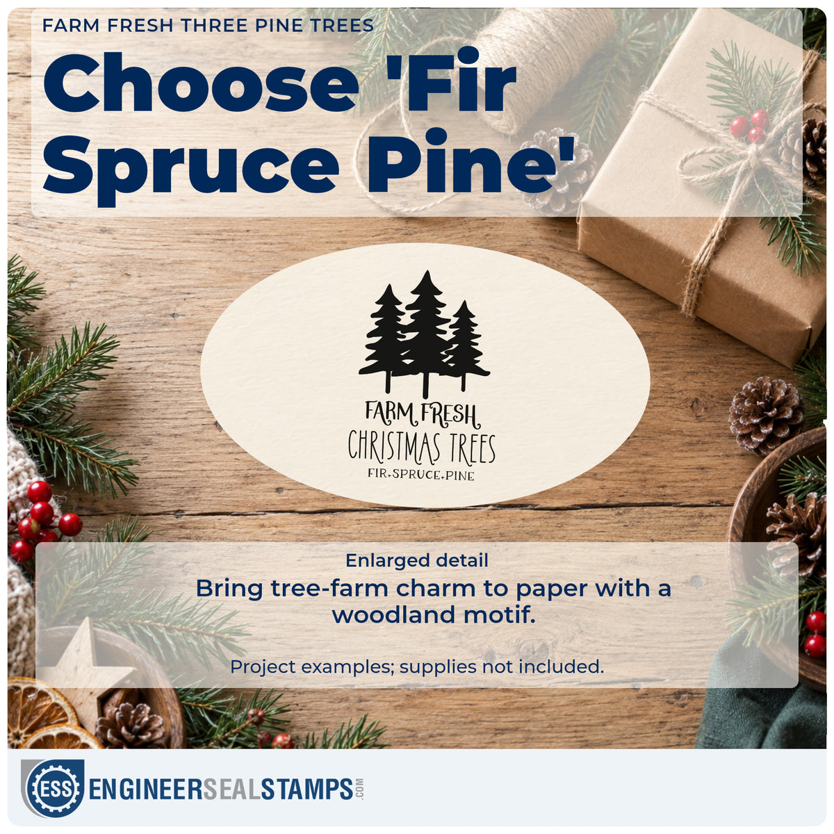 Enlarged detail of the Farm Fresh Three Pine Trees Hand Stamp – Duo imprint. Three solid pine trees stand above "Farm fresh Christmas trees" and "fir spruce pine."