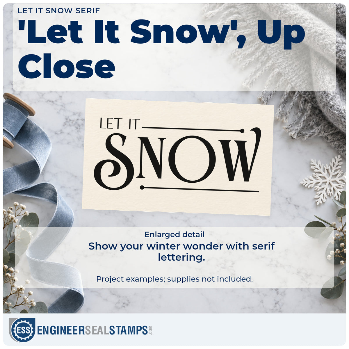 Enlarged detail of the Let It Snow Serif Hand Stamp – Duo imprint. The words "Let it snow" combine small text and large decorative serif lettering between thin rules.