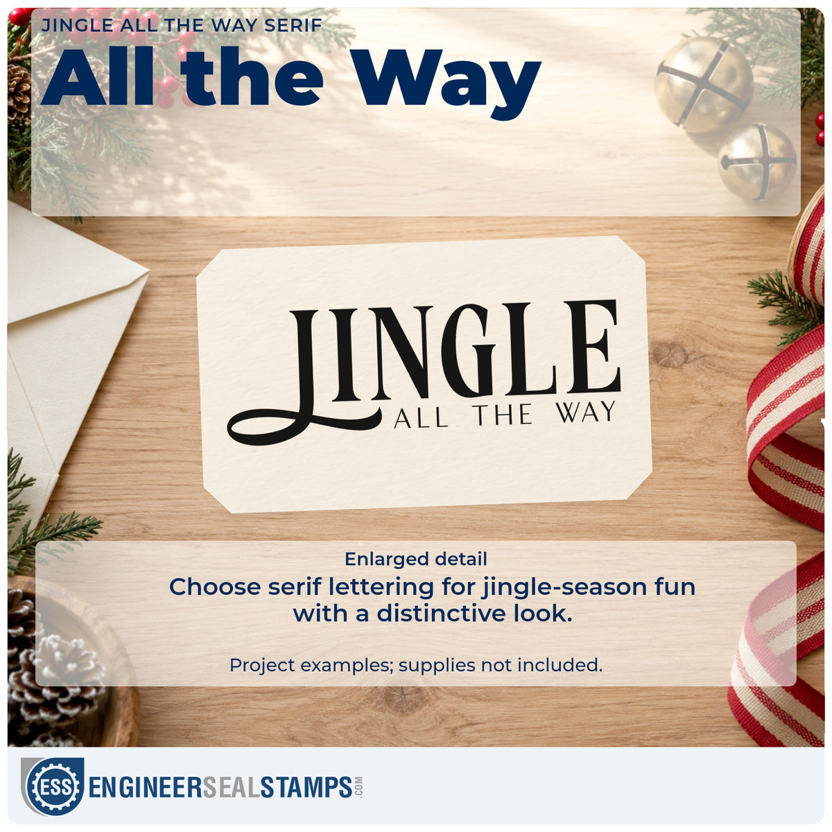 Enlarged detail of the Jingle All The Way Serif Lettering Compact Pre-Inked Stamp – Slim imprint. The word "Jingle" appears in large serif letters with a sweeping lower stroke and small "all the way" text.