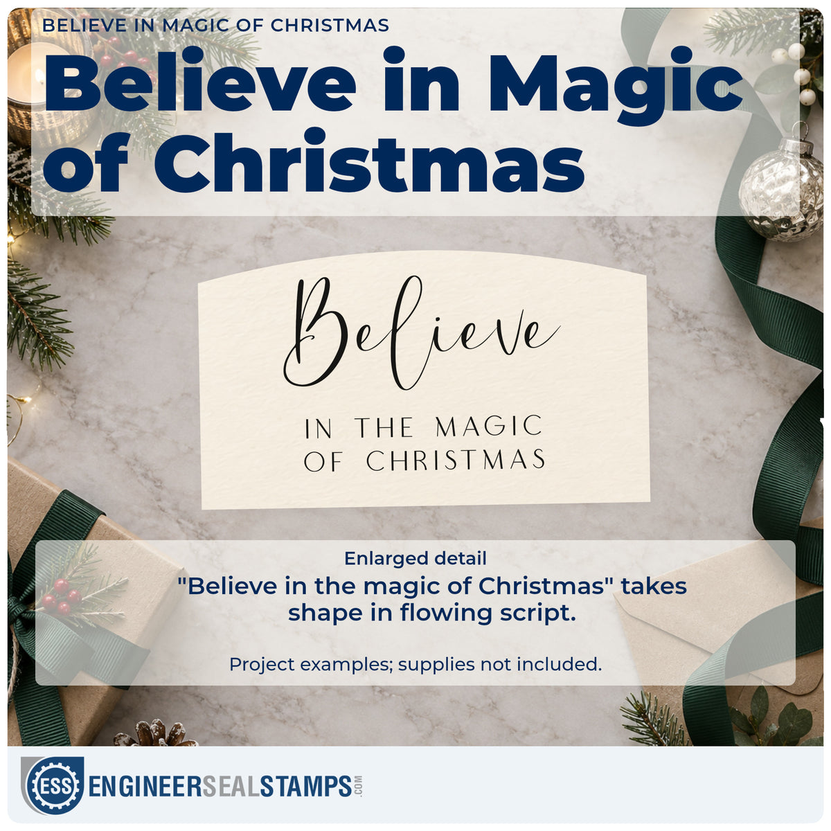 Enlarged detail of the Believe In The Magic Of Christmas Script Lettering Slim Pre-Inked Stamp imprint. The words "Believe in the magic of Christmas" feature large flowing script above spaced capitals.