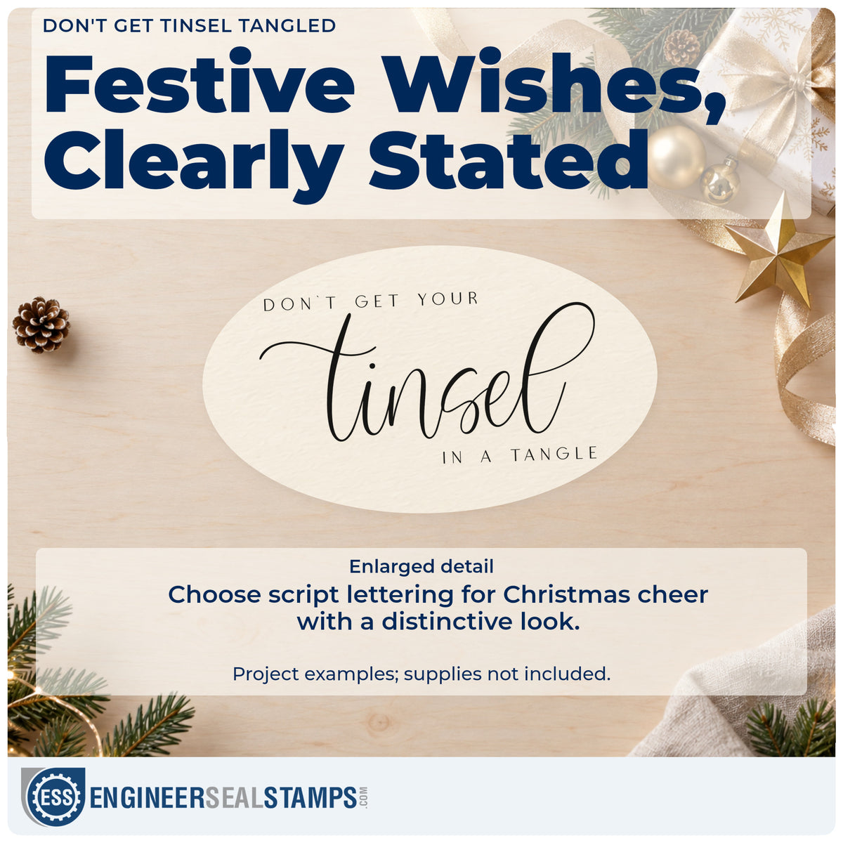 Enlarged detail of the Don't Get Tinsel Tangled Rubber Stamp – Wood Handle imprint. The phrase "Don't get your tinsel in a tangle" emphasizes "tinsel" in large flowing script.