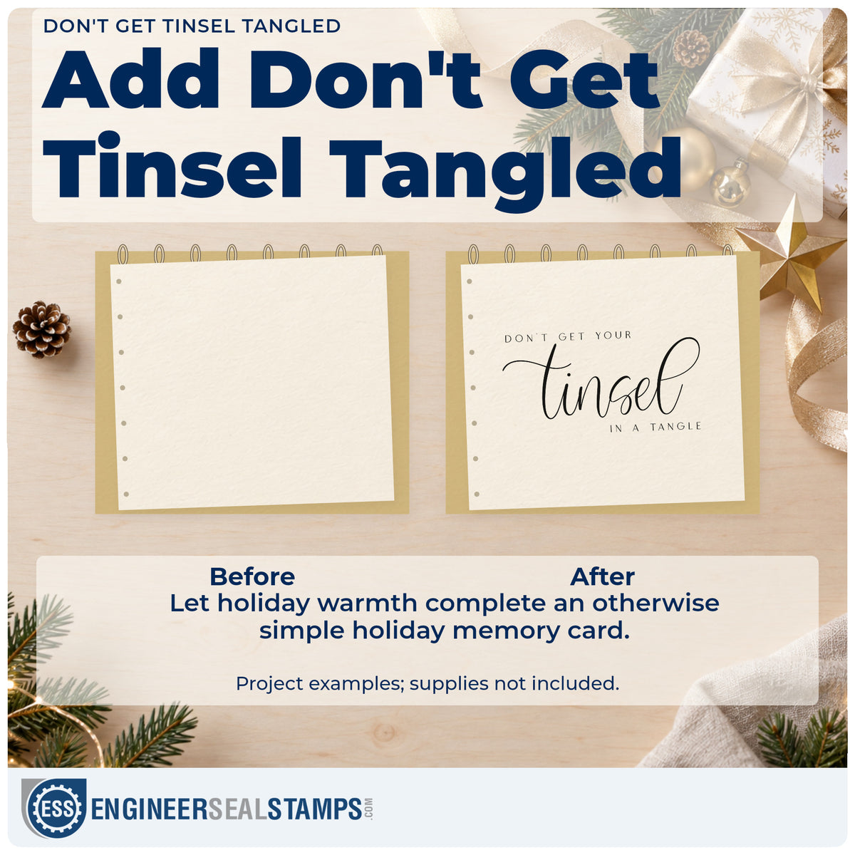Before and after of a plain item finished with the Pre-Inked Don't Get Tinsel Tangled Stamp – PSI, a quick upgrade for framed desk reminder.