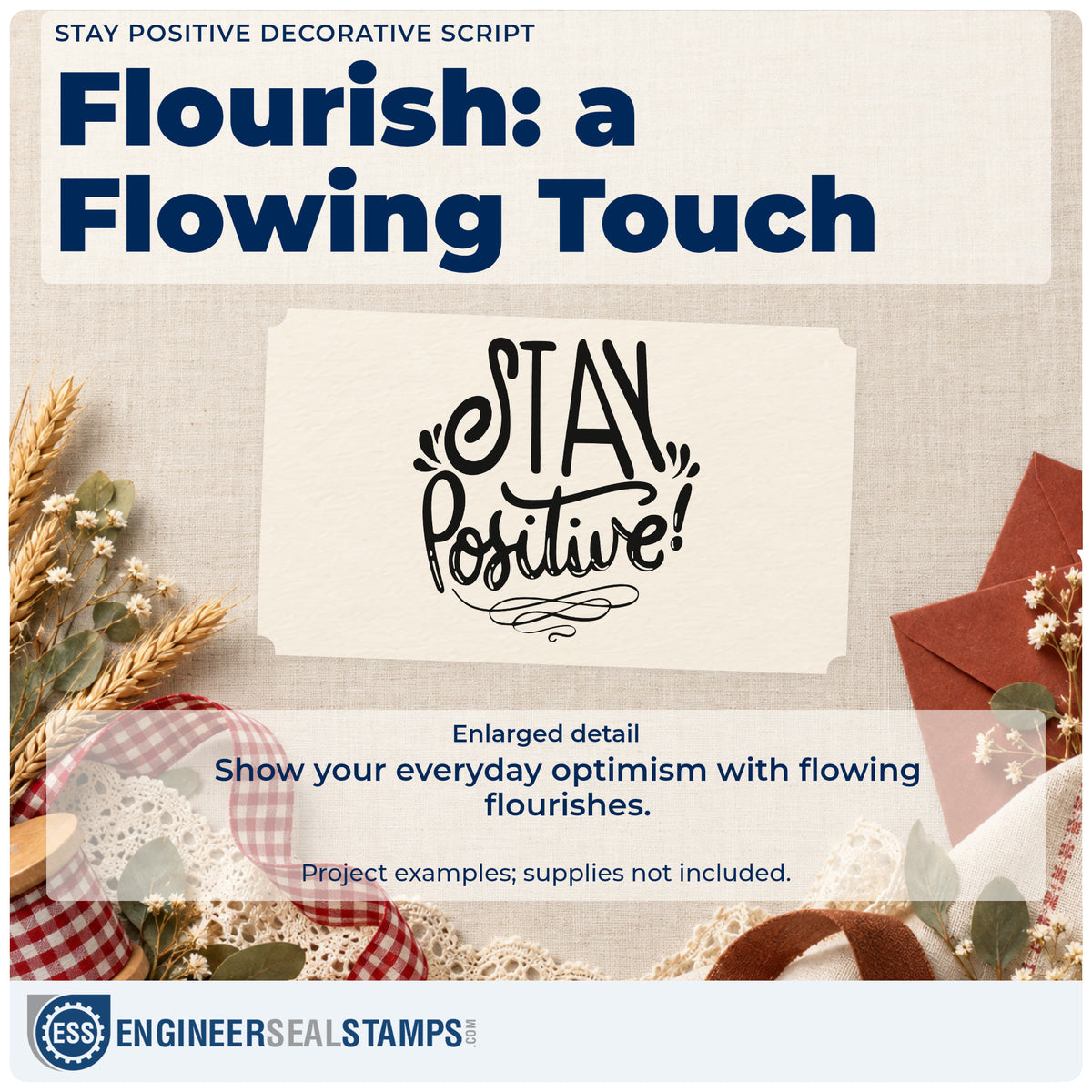 Enlarged detail of the Stay Positive! Rubber Stamp – Duo Hand imprint. The words "Stay positive!" appear with decorative strokes and looping flourishes below.