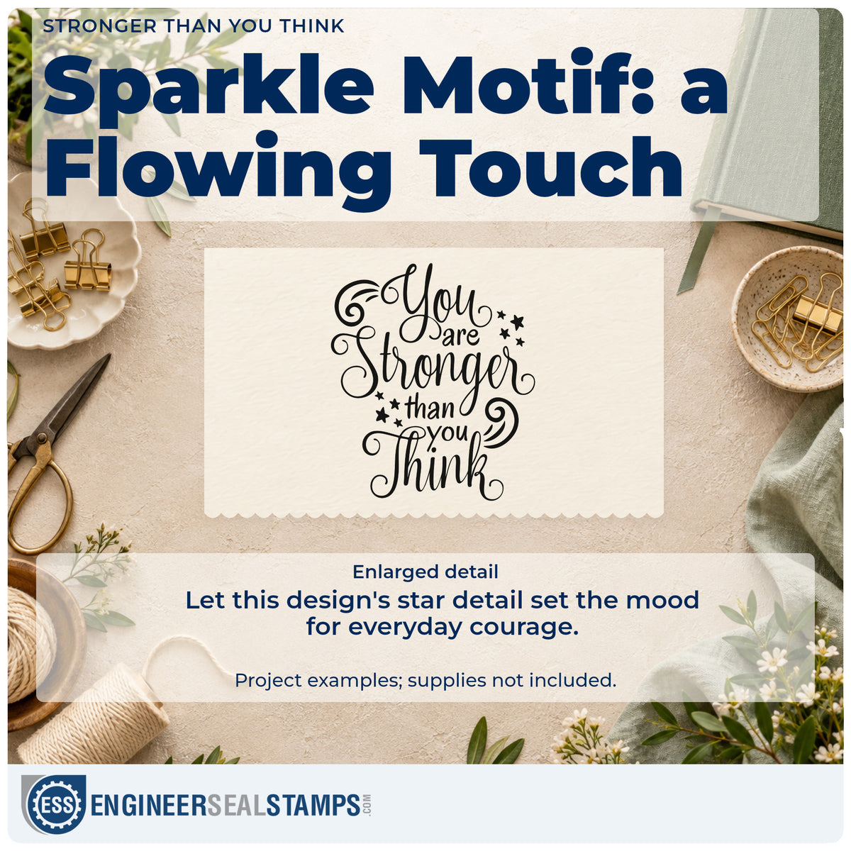 Enlarged detail of the You Are Stronger Than You Think Stamp – Self-Inking imprint. The phrase "You are stronger than you think" appears in flowing script with stars and curled accents.