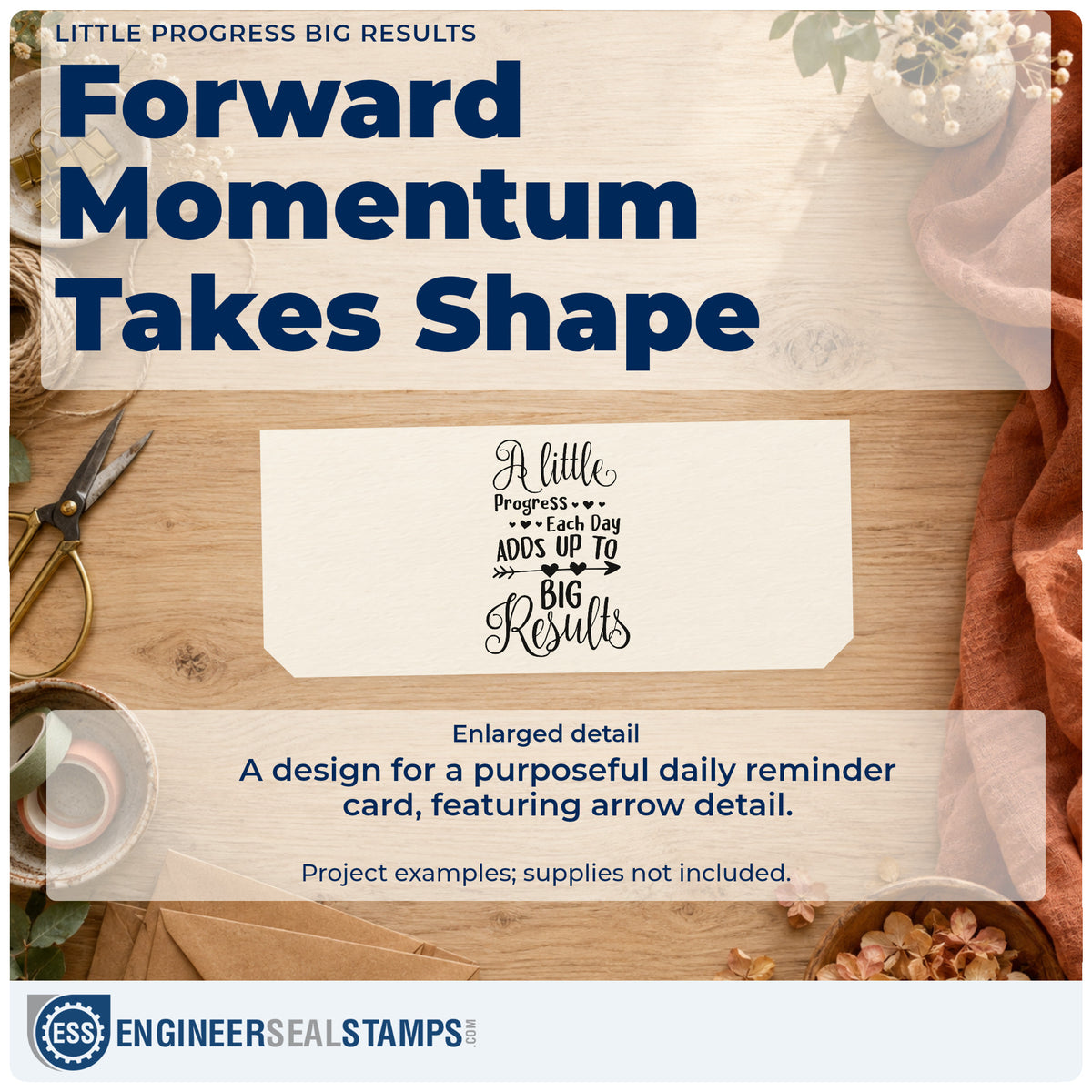 Enlarged detail of the A Little Progress Each Day Adds Up To Big Results Pre-Inked Stamp – Slim imprint. The phrase "A little progress each day adds up to big results" includes small hearts and an arrow divider.